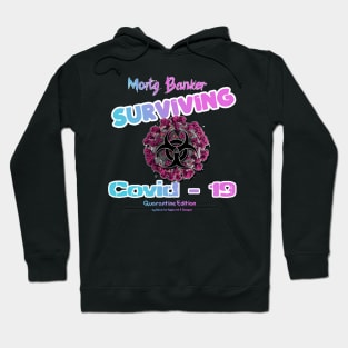 Mortgage Banker Surviving Covid-19 Hoodie